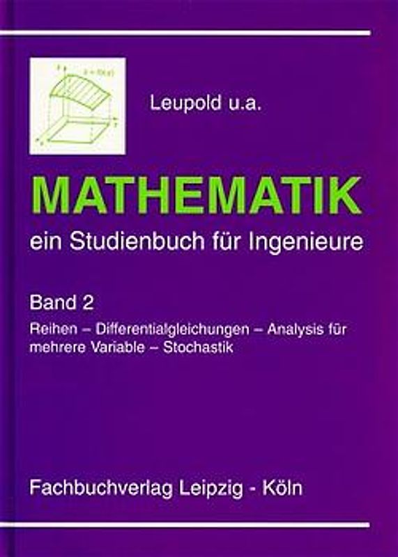 Mathematik - ein Studienbuch für Ingenieure