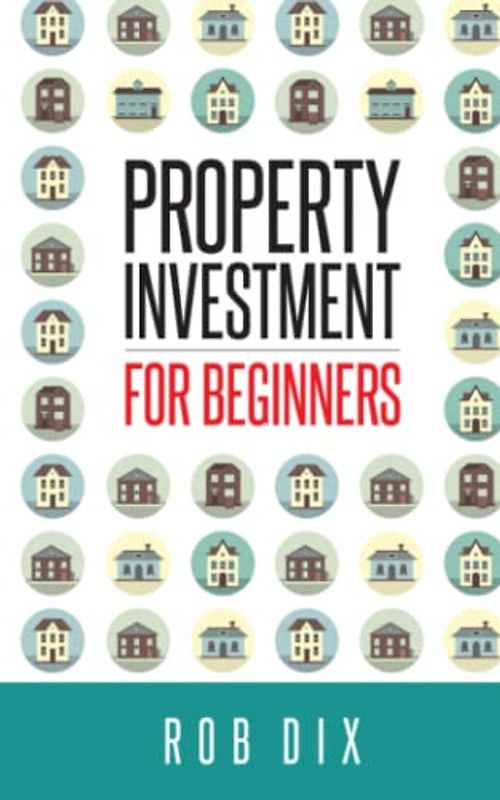 Property Investment for Beginners