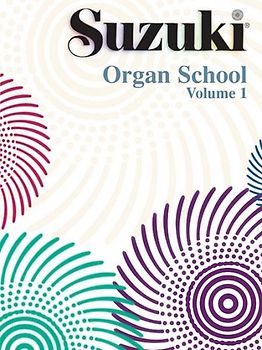 Suzuki Organ School Organ Book, Volume 1