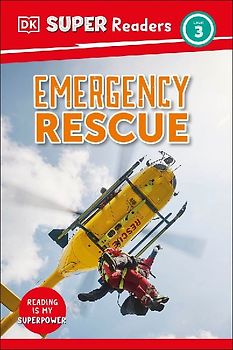 DK Super Readers Level 3 Emergency Rescue