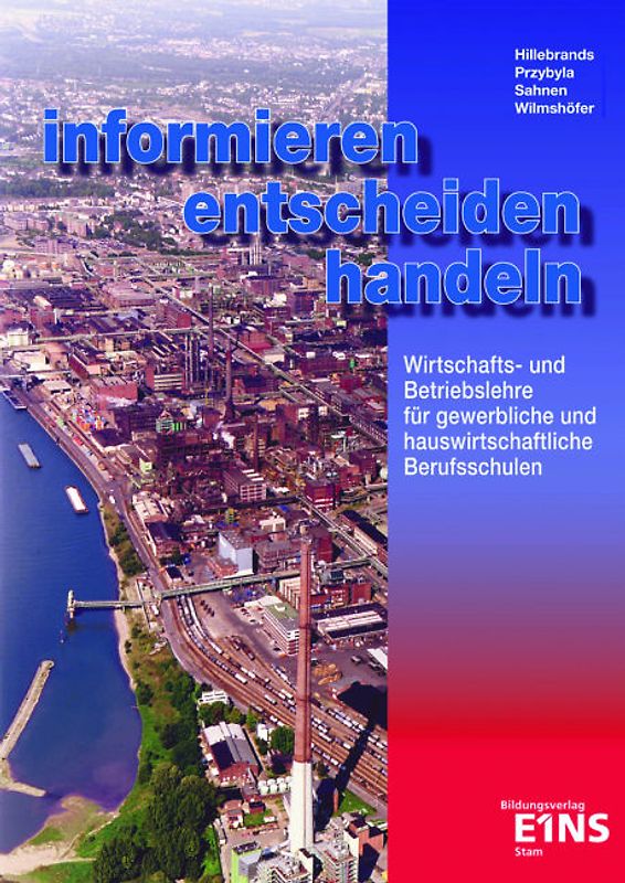 informieren - entscheiden - handeln