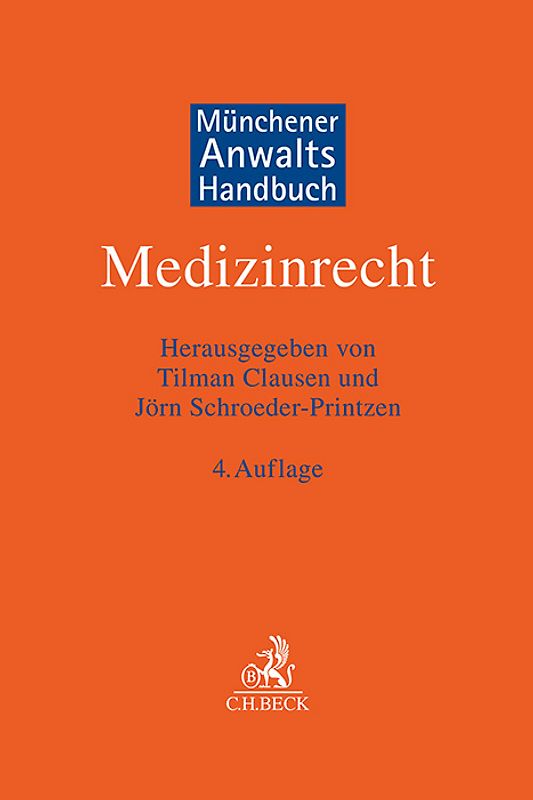 Münchener Anwaltshandbuch Medizinrecht