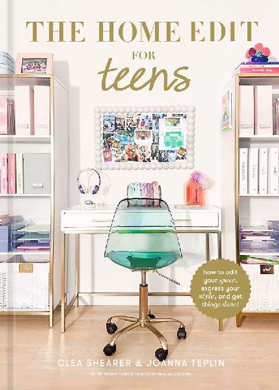 The Home Edit for Teens
