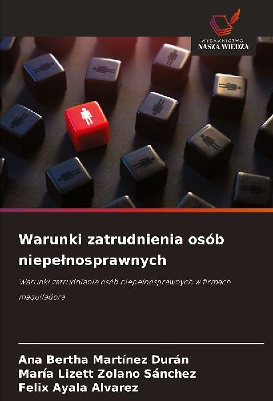 Warunki zatrudnienia osób niepe¿nosprawnych