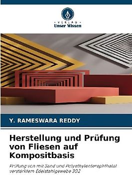Herstellung und Prüfung von Fliesen auf Kompositbasis