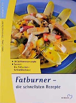 Fatburner - Die schnellsten Rezepte