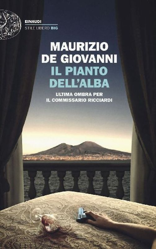 Il pianto dell'alba. Ultima ombra per il commissario Ricciardi
