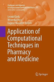 Application of Computational Techniques in Pharmacy and Medicine