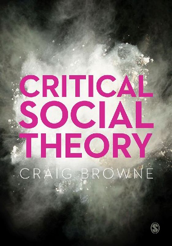 Critical Social Theory (First Edition)