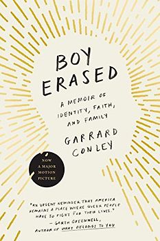 Boy Erased: A Memoir of Identity, Faith, and Family