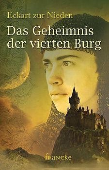 Das Geheimnis der vierten Burg