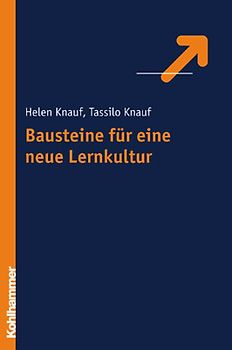Bausteine für eine neue Lernkultur