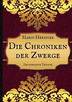 Die Chroniken der Zwerge