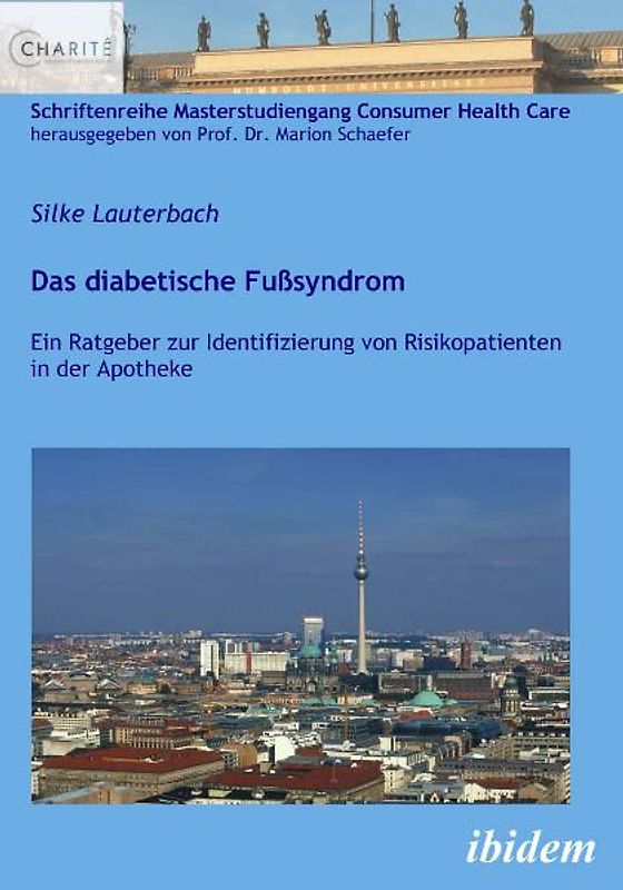 Das diabetische Fußsyndrom