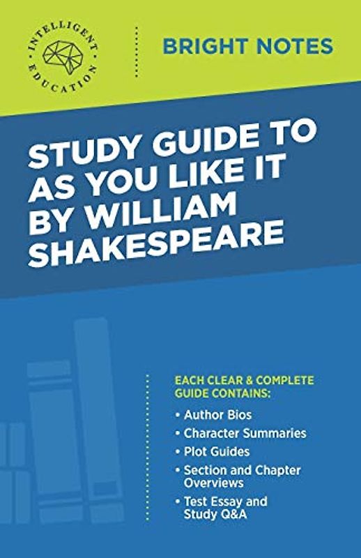 Study Guide to As You Like It by William Shakespeare