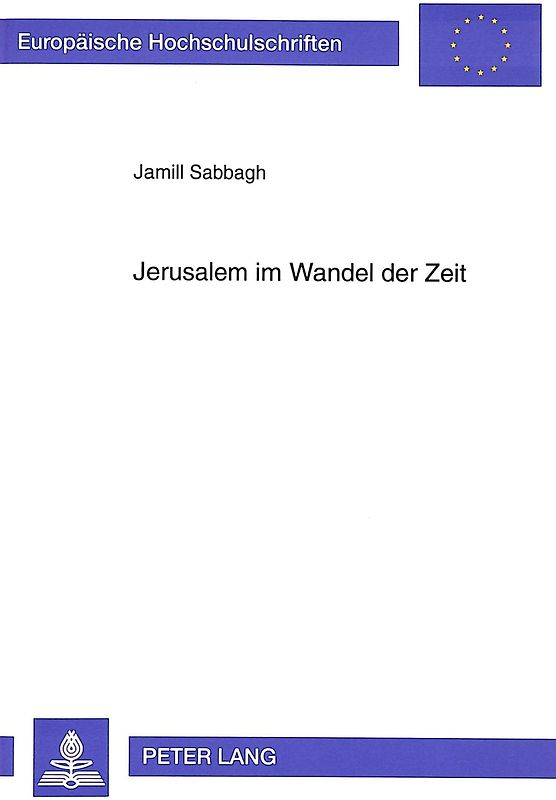 Jerusalem im Wandel der Zeit
