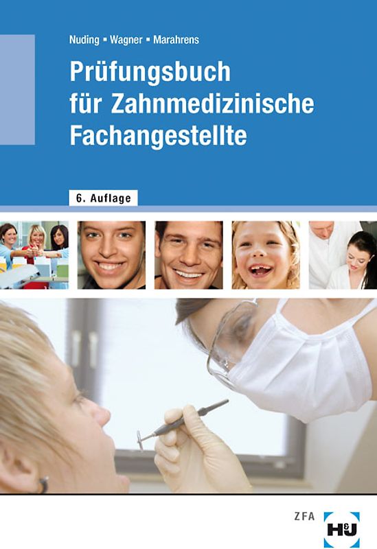 Prüfungsbuch für Zahnmedizinische Fachangestellte