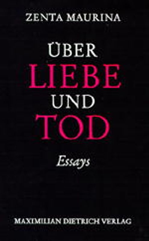 Über Liebe und Tod