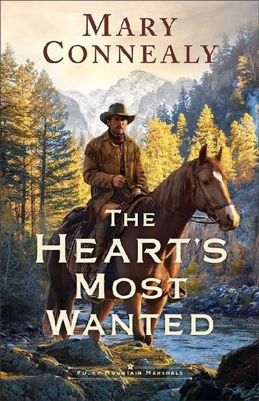 The Heart's Most Wanted