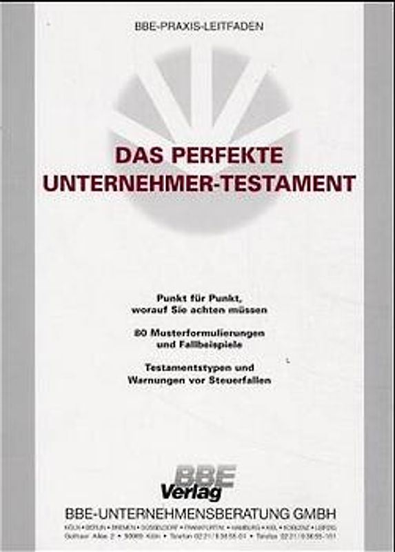 Das perfekte Unternehmer-Testament