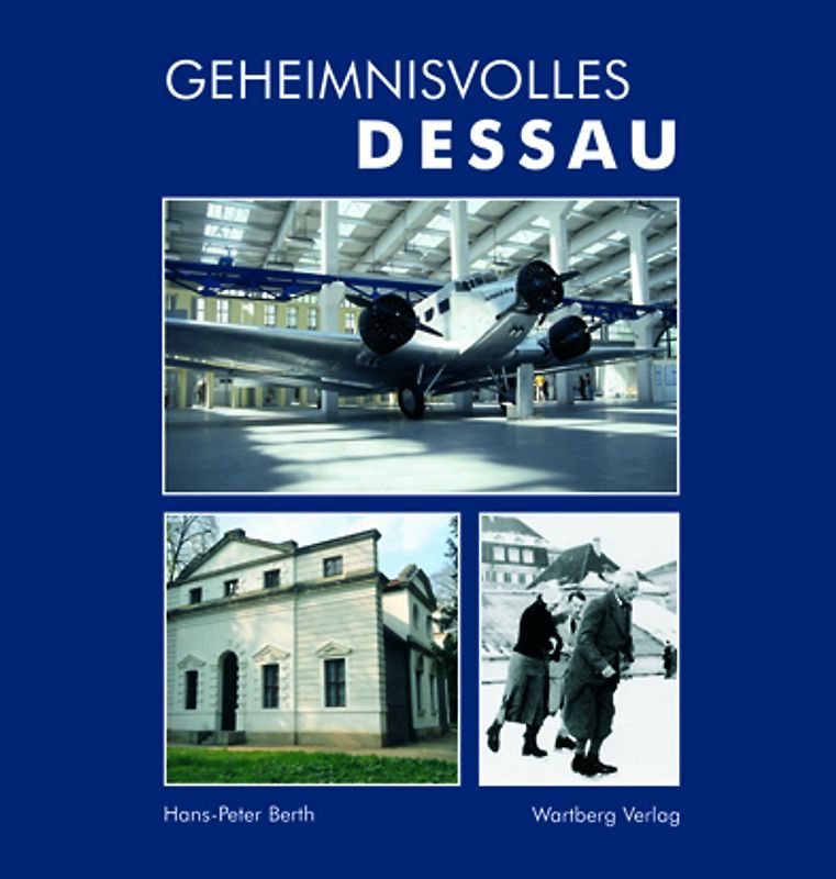 Geheimnisvolles Dessau