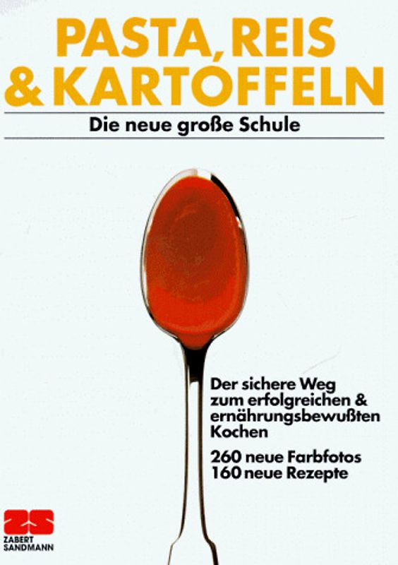 Pasta, Reis & Kartoffeln