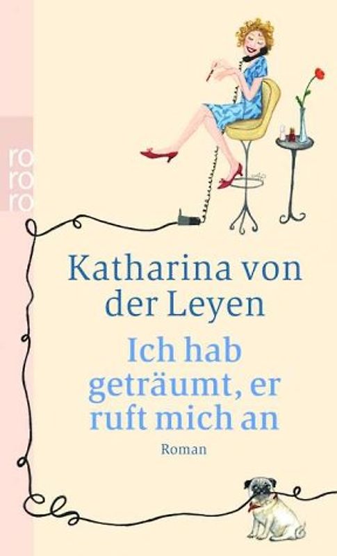 Ich hab geträumt, er ruft mich an