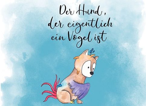 Der Hund, der eigentlich ein Vogel ist
