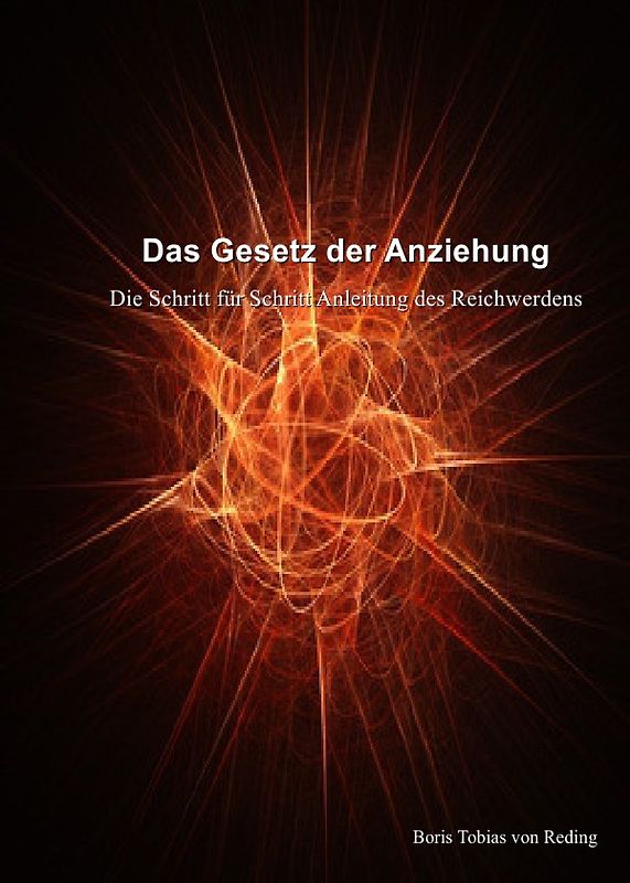 Das Gesetz der Anziehung