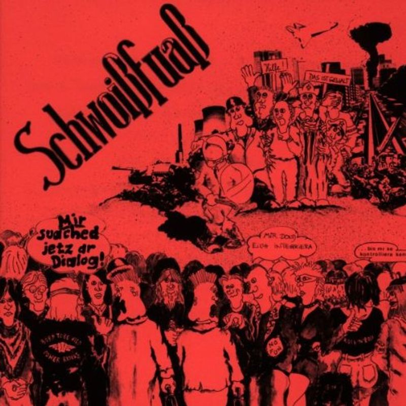 Schwoißfuaß - Mir suched jetzt dr Dialog