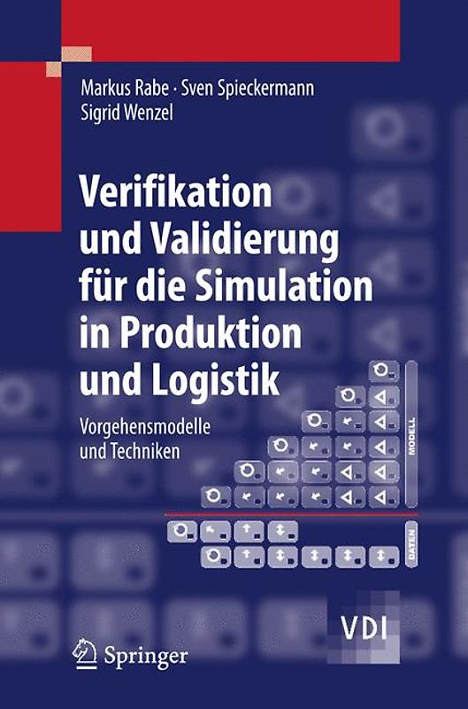 Verifikation und Validierung für die Simulation in Produktion und Logistik