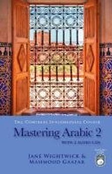 Mastering Arabic 2 with 2 Audio CDs - Gaafar, Mahmoud