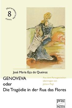 GENOVEVA oder Die Tragödie in der Rua das Flores