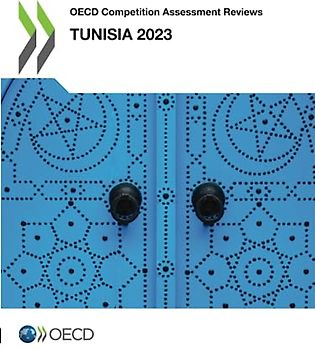 OECD Competition Assessment Reviews: Tunisia 2023