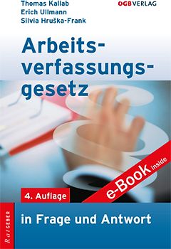 Arbeitsverfassungsgesetz in Frage und Antwort