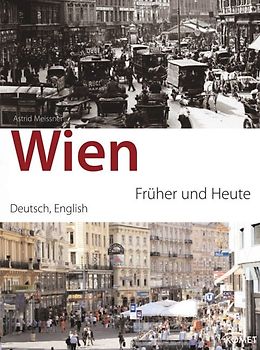 Wien früher und heute