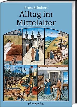 Alltag im Mittelalter