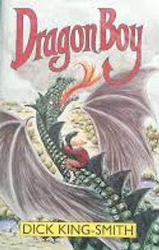 Dragon Boy - Dick King-Smith [Hardcover]