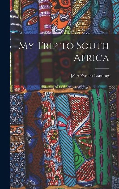 My Trip to South Africa