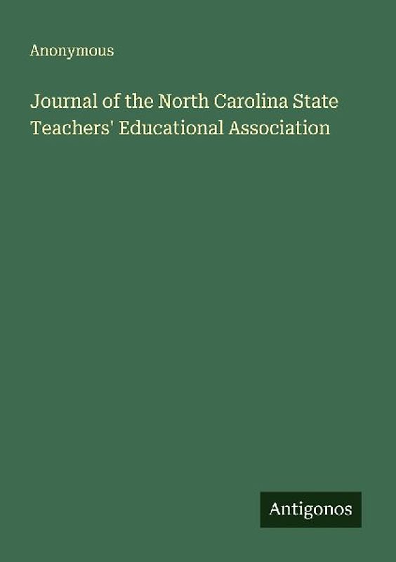 Journal of the North Carolina State Teachers' Educational Association