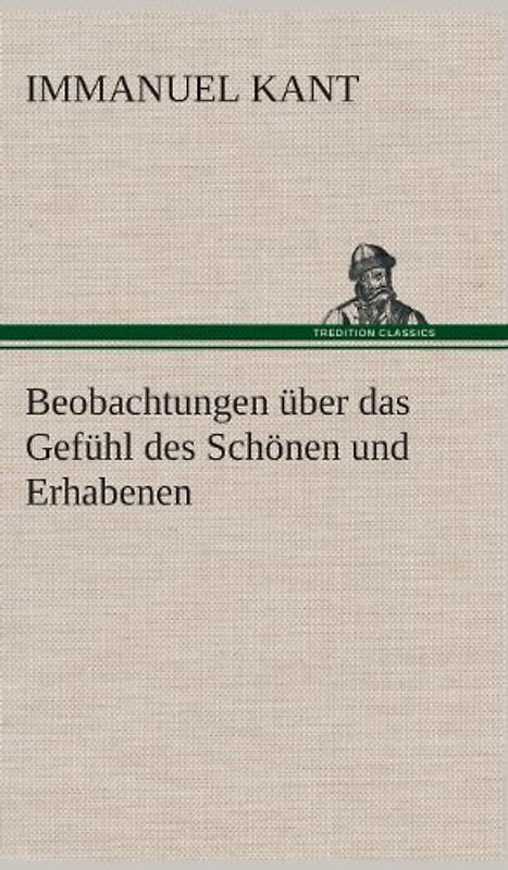 Beobachtungen über das Gefühl des Schönen und Erhabenen