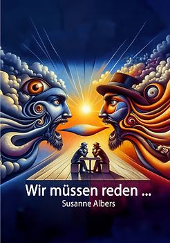 Wir müssen reden ...