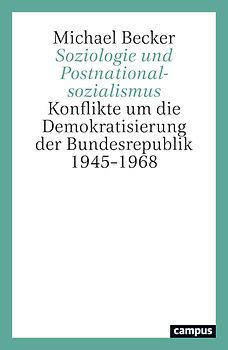 Soziologie und Postnationalsozialismus