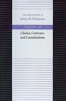 Choice, Contract, and Constitutions
