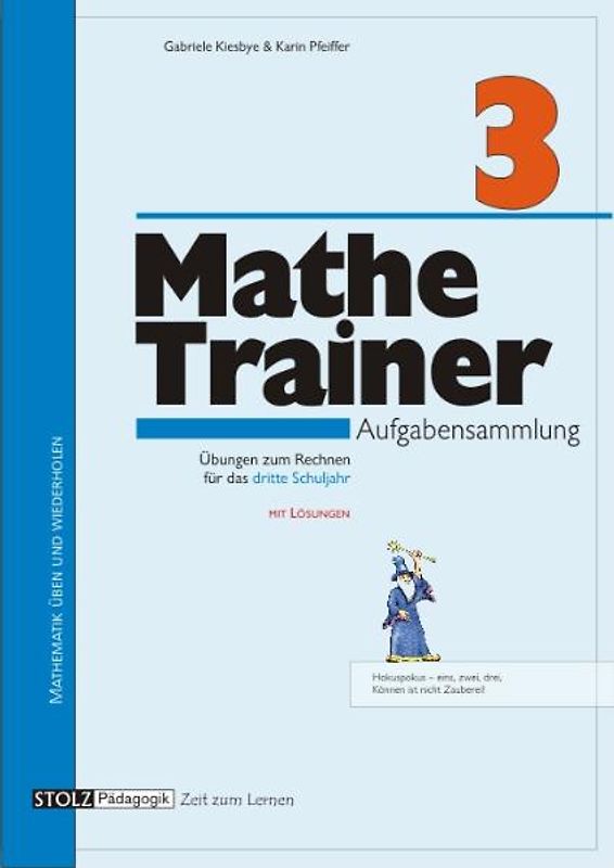 Mathe-Trainer 3. Aufgabensammlung für das 3. Schuljahr