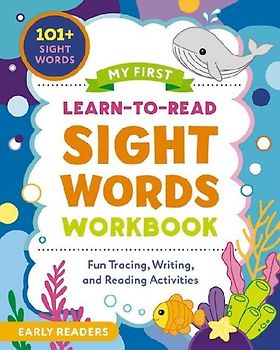 My First Learn-To-Read Sight Words Workbook