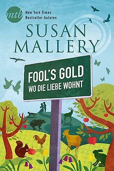 Fool`s Gold - Wo die Liebe wohnt