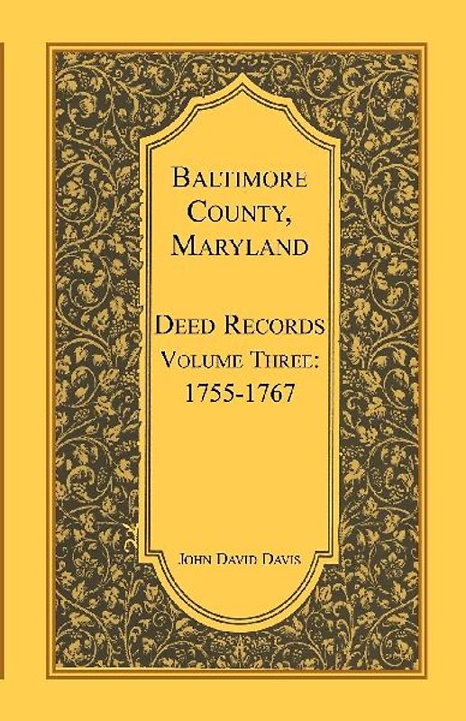Baltimore County, Maryland Deed Records, Volume 3