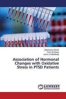 Association of Hormonal Changes with Oxidative Stress in PTSD Patients