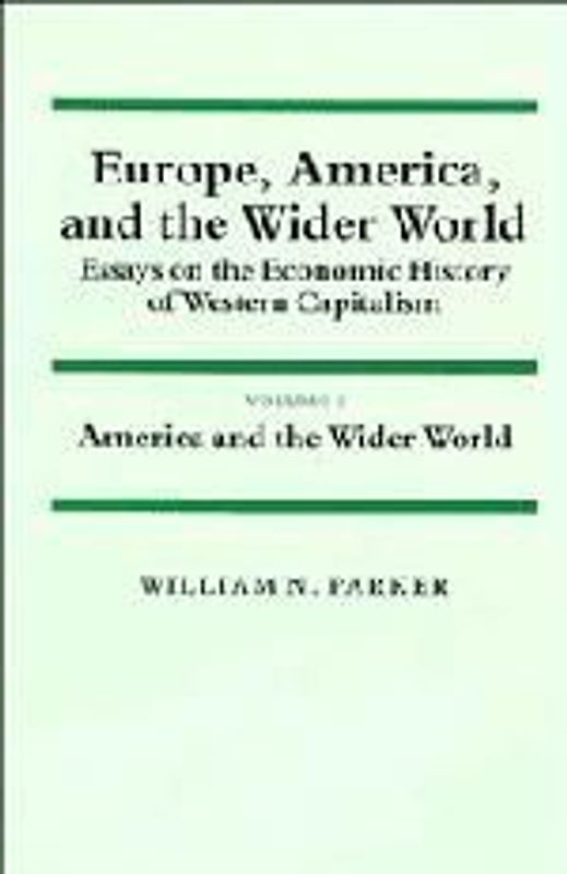Europe, America, and the Wider World
